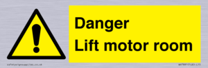 Danger Lift motor room